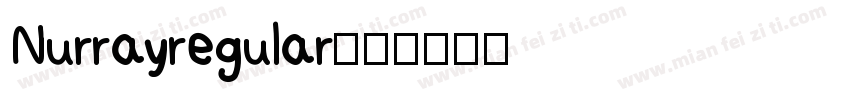 Nurrayregular字体转换