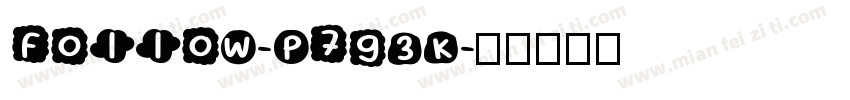 Follow-p7g3K字体转换