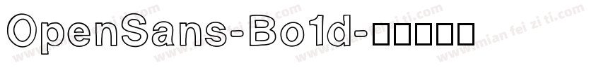 OpenSans-Bo1d字体转换