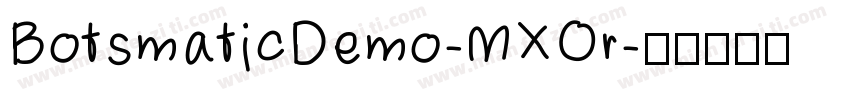 BotsmaticDemo-MXOr字体转换