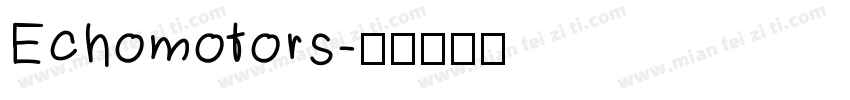 Echomotors字体转换