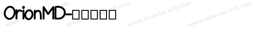 OrionMD字体转换