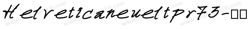 Helveticaneueltpr73字体转换