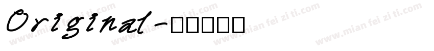 Original字体转换