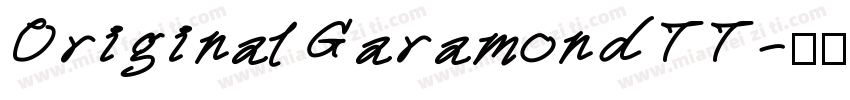 OriginalGaramondTT字体转换