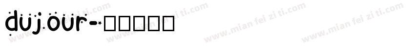 dujour字体转换