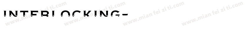 Interlocking字体转换