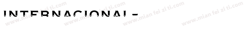 Internacional字体转换