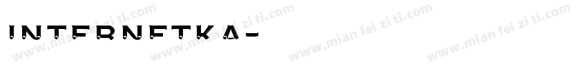 Internetka字体转换