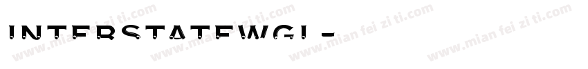 InterstateWGL字体转换