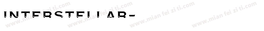 Interstellar字体转换