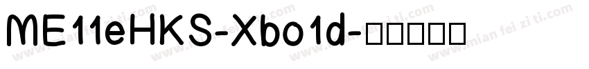 ME11eHKS-Xbo1d字体转换