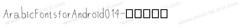 ArabicFontsforAndroid014字体转换