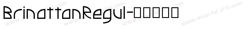 BrinattanRegul字体转换