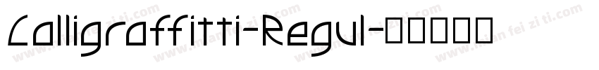 Calligraffitti-Regul字体转换