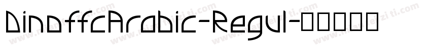 DinoffcArabic-Regul字体转换