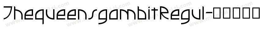 ThequeensgambitRegul字体转换