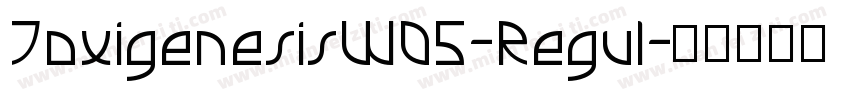 ToxigenesisW05-Regul字体转换