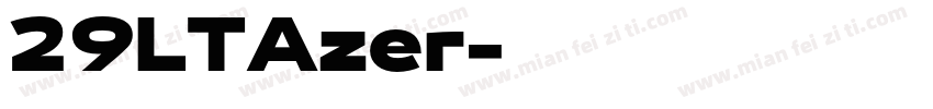 29LTAzer字体转换