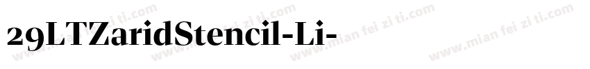29LTZaridStencil-Li字体转换