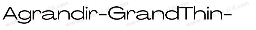 Agrandir-GrandThin字体转换