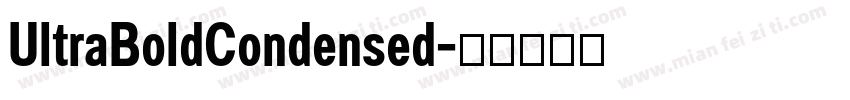 UltraBoldCondensed字体转换