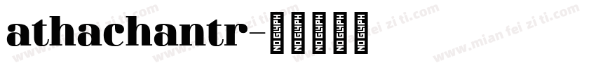 athachantr字体转换