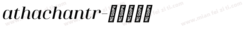 athachantr字体转换