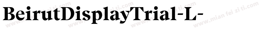 BeirutDisplayTrial-L字体转换