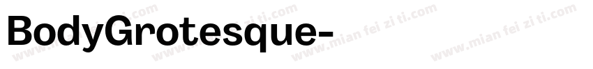 BodyGrotesque字体转换