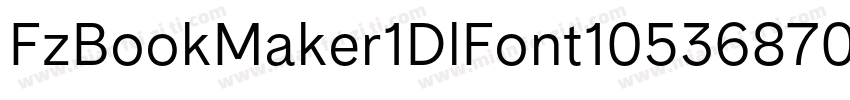 FzBookMaker1DlFont10536870952字体转换