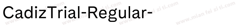 CadizTrial-Regular字体转换