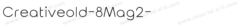 Creativeold-8Mag2字体转换