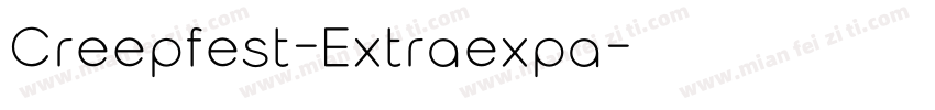 Creepfest-Extraexpa字体转换