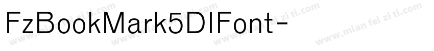 FzBookMark5DIFont字体转换