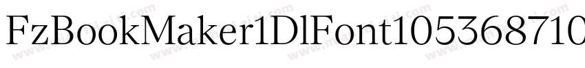 FzBookMaker1DlFont10536871098字体转换