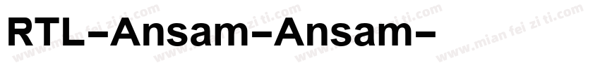 RTL-Ansam-Ansam字体转换