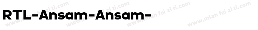 RTL-Ansam-Ansam字体转换