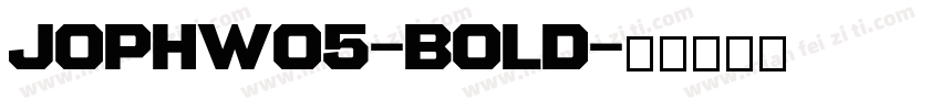 JophW05-Bold字体转换