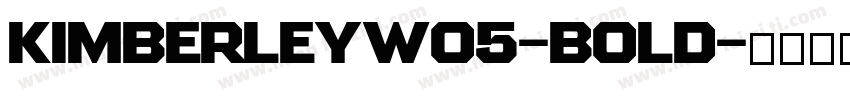 KimberleyW05-Bold字体转换