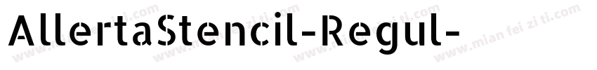 AllertaStencil-Regul字体转换