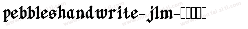 pebbleshandwrite-jlm字体转换
