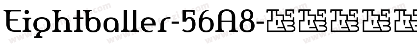 Eightballer-56A8字体转换