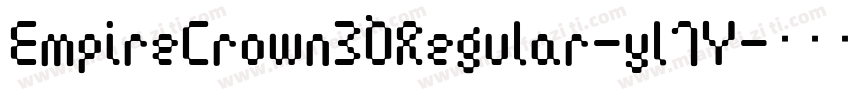 EmpireCrown3DRegular-yl7Y字体转换