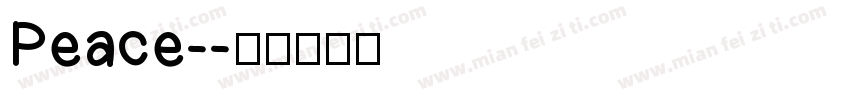 Peace-字体转换