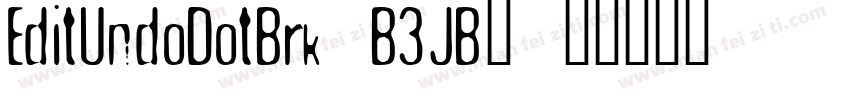 EditUndoDotBrk-B3JB下字体转换