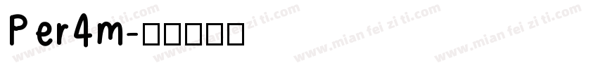 Per4m字体转换