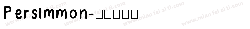 Persimmon字体转换