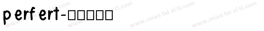 perfert字体转换