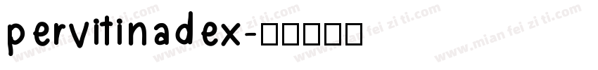 pervitinadex字体转换